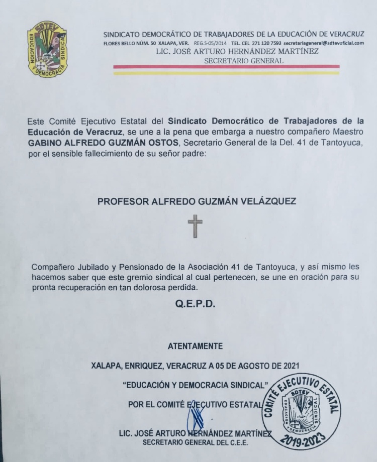 Este Comité Ejecutivo Estatal del SDTEV, se une a la pena que se encuentra  en estos momentos el compañero Mtro. Gabino Alfredo Guzman Ostos y su  familia, por el sensible fallecimiento de